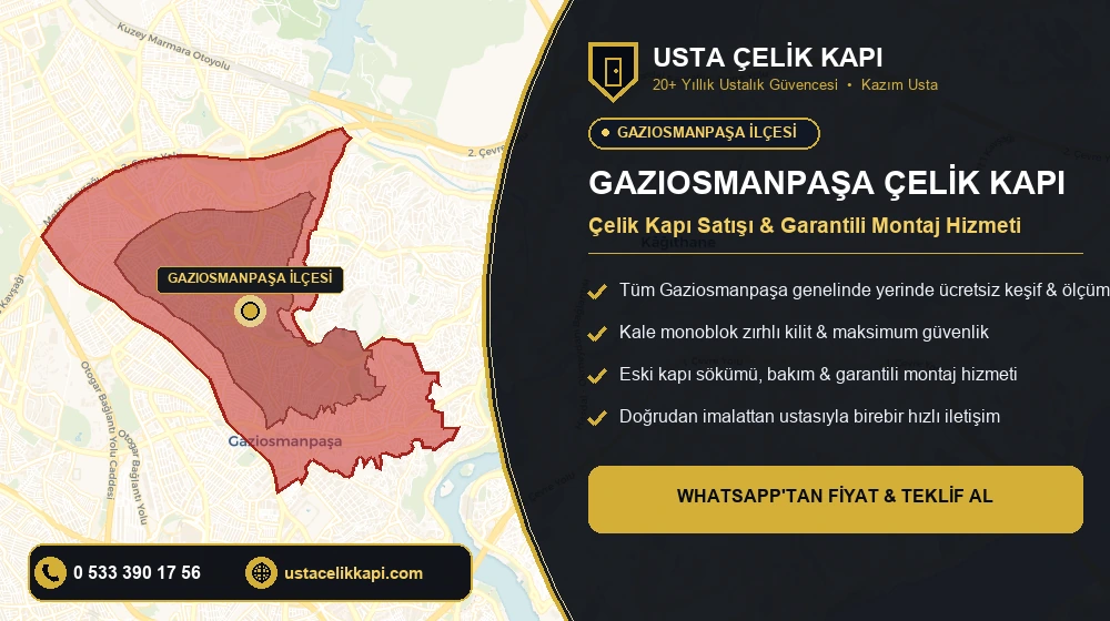 Gaziosmanpaşa Çelik Kapı