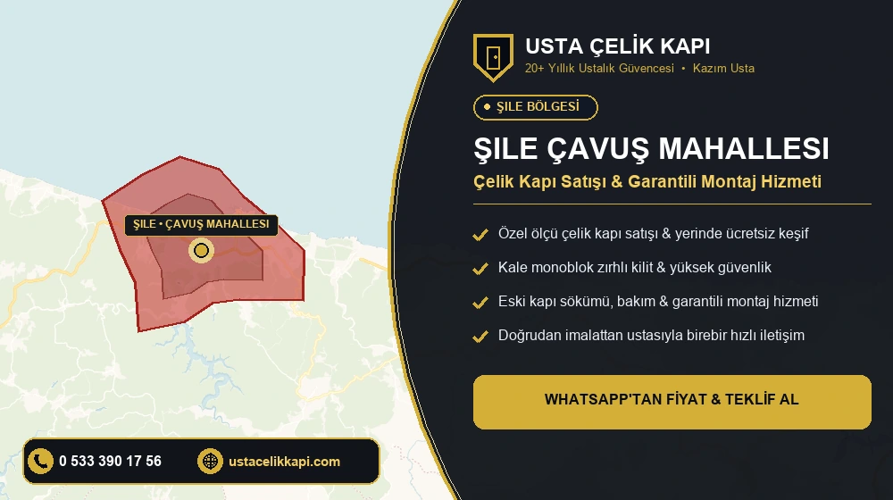 Şile Çavuş Mahallesi Çelik Kapı Satış & Montaj Servisi