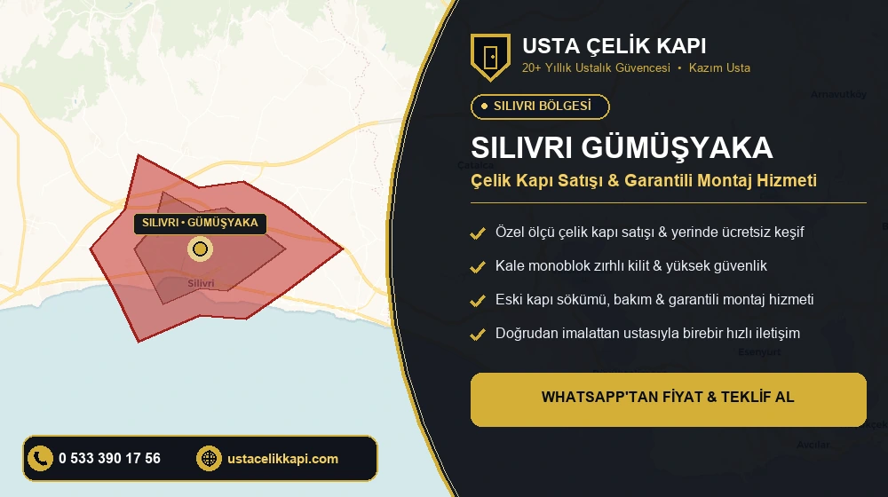Silivri Gümüşyaka Çelik Kapı Satış & Montaj Servisi