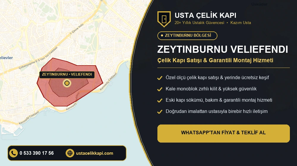 Zeytinburnu Çelik Kapı